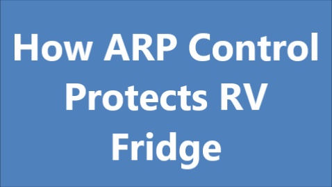 How ARP Protects RV Fridge